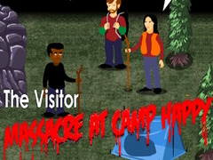 Игра Посетителят: Клането в Camp Happy  онлайн
