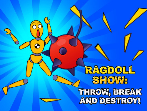 Игра Ragdoll Show: Хвърлете, разбийте и унищожете!  онлайн